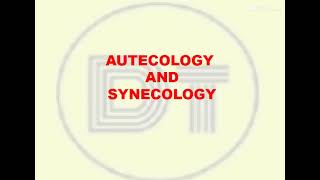 Ecology part 2 autecology and synecology [upl. by Acinhoj186]