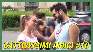 CATTIVISSIMI AMICI 10 Emanuele Edition  MadCrazy [upl. by Nilyarg]