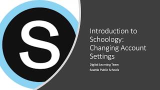 Schoology Demo Changing account settings [upl. by Aham]