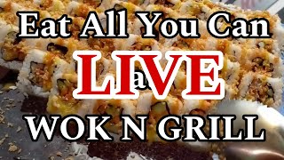 Eat All You Can Live at Wok n Grill livestream [upl. by Tama]