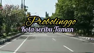 Probolinggo Kota Seribu Taman [upl. by Elicul]