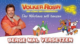 Volker Rosin  Berge mal versetzen  Weihnachtslieder für Kinder [upl. by Atat]