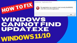 Windows Cannot Find Updateexe error in Windows 11  10 Fixed [upl. by Marybelle]