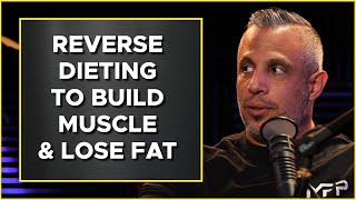 Should You Reverse Diet If you Have A High Body Fat Percentage [upl. by Atir]