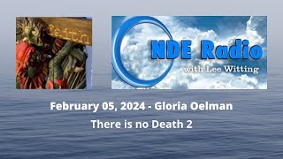 Gloria Oelman There is no Death 2 [upl. by Noeruat110]