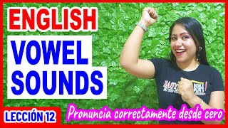 Pronuncia CORRECTAMENTE en Inglés  Sonido Corto y Largo de las Vocales 🤩 INGLÉS CHÉVERE 12 😎 [upl. by Evaleen]