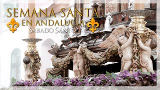 SEMANA SANTA EN ANDALUCÍA ⁴ᴷ Sábado Santo [upl. by Denby]