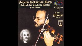 Gordan Nikolic violin  Bach  Solo Sonata II in a minor Andante [upl. by Virgina]