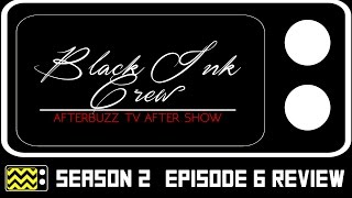 Black Ink Crew Season 2 Episode 6 Review amp After Show  AfterBuzz TV [upl. by Ahsiruam813]