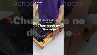 Achadinho da Shopee pro seu churrasco no domingo shopee churrasco almoço familia domingo casa [upl. by Annoyed]