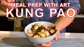 Meal Prep With Art Kung Pao Chicken [upl. by Erlewine]