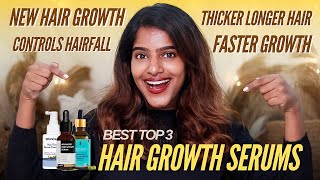 Top 3 Best Hair Growth Serums For Quick New Hairgrowth 0 HairfallDenser and luscious hair growth🤩 [upl. by Nahrut55]