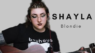 Shayla Blondie  Cover by Niamh Macphail [upl. by Roon448]