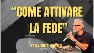 quotCOME ATTIVARE LA FEDEquot  Past Tindaro Smeraldi  03112024 [upl. by Aixela]