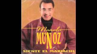 Manolo Muñoz  Solo audio [upl. by Thurmann]