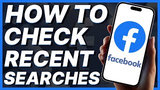 How To Check Recent Searches On Facebook [upl. by Popelka]