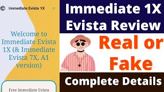 Immediate Evista Real or Fake  Immediate 1X Evista Review  Immediate Evista Review  Scam or Legit [upl. by Tnayrb]