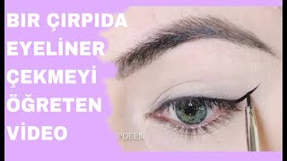 EN KOLAY EYELINER VİDEOSU  EYELİNER NASIL SÜRÜLÜR [upl. by Nidnal]