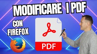 Come MODIFICARE i PDF gratis e facile dentro Firefox [upl. by Alliber]