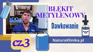 cz 3  Błękit metylenowy Dawkowanie  naturoklinikapl [upl. by Tomasine]