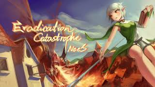 Phigros Eradication Catastrophe  NceS 【Music】 [upl. by Ludlow]