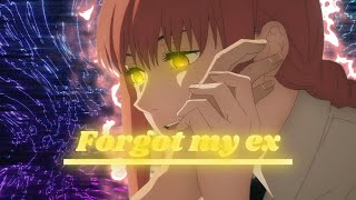 FORGOT MY EX X CHAINSAW MAN  MAKIMA  EDITAMV [upl. by Anerres]