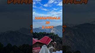 2 Days Itinerary Dharamshala mcleodganj monastery bhagsunagwaterfall dharamshalacricketstadium [upl. by Einuj874]