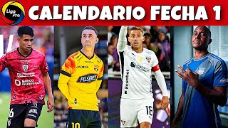 CALENDARIO FECHA 1 LIGAPRO 2024  CAMPEONATO ECUATORIANO 2024 [upl. by Attenna476]