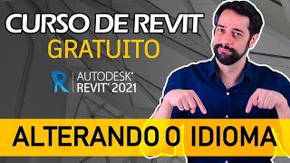 Como alterar o idioma no Revit  Aula 4 [upl. by Yakcm673]