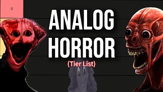 The Analog Horror Tier List [upl. by Enovaj]