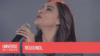 Cantores de Deus  Rouxinol  Universo em Canção [upl. by Iggie]