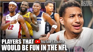 Players That Would Be Fun In The NFL  YouTube Exclusive [upl. by Aenat]