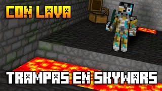 TRAMPAS EN SKYWARS  CON LAVA ¡QUÉMALOS Y GANANDO [upl. by Mayne]