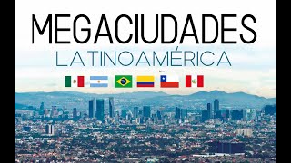 Megaciudades de Latinoamérica  HD [upl. by Rebbecca846]