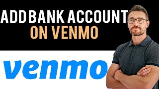 ✅ How to Add Bank Account to Venmo Full Guide [upl. by Asaph361]