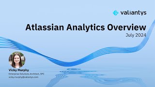 Atlassian Analytics Overview  July 2024 [upl. by Maurice]