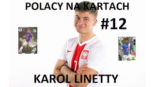 POLACY NA KARTACH 12 KAROL LINETTY [upl. by Lenes]