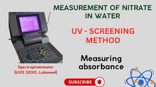 Measuring Nitrate in Water UV Screening Method Spectrophotometric Measurement of Absorbances [upl. by Regdirb37]