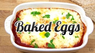 Super Simple Baked Eggs  Recipe Delicious Food Adventures [upl. by Lena906]