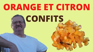 ORANGE ET CITRON CONFITS [upl. by Ahtabat]