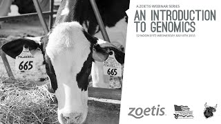 Introduction to Genomics  July 8 2015  Zoetis Webinar 1 [upl. by Ally408]