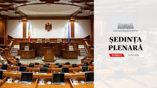 Ședința plenară a Parlamentului  13 septembrie 2024 [upl. by Bassett129]