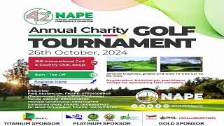 NAPE NIGERIA Live Stream Annual Charity GOLF TOURNAMENT 26th October 2024 [upl. by Eeimaj]