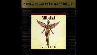 NIRVANA  Scentless Apprentice Original Master Recording MFSL HQ [upl. by Nnaihs]