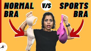 Sports Bra Vs Normal Bra  How To Choose Correct Sports Bra [upl. by Idonah478]