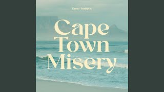 Cape Town Misery [upl. by Er]