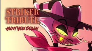 Striker Tribute Helluva Boss [upl. by Sitto316]