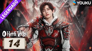 O Herói Voltou EP14 🔥 Ao Ruipeng  Zhang Yuxi  Jin Jia  Chen Zihan  Liu Meitong  YOUKU [upl. by Naujet187]