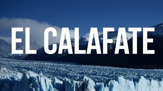 El Calafate Argentina Que hacer en el Calafate [upl. by Beatrisa689]