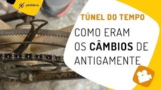 Como eram os câmbios das bikes antigas Pedaleria [upl. by Eleen]